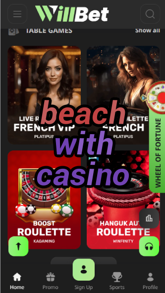 Beach With Casino - Coastal Casino Resorts-casinoorder.vip